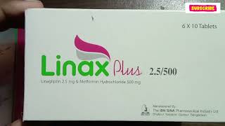 Linax Plus Tablet ট্যাবলেট এর কাজ ও দাম Linagliptin  Metformin Hydrochloride [upl. by Harimas]