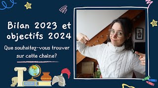 Bilan 2023 et objectifs 2024  quattendezvous de cette chaîne Youtube [upl. by Roshelle]