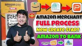 Amazon Worldline Merchant  New Start  Amazon To Bank  Amazon Pay Balance To Bank Account Transfer [upl. by Lammond]