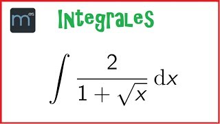 Integral irracional integrales irracionales [upl. by Inajar]