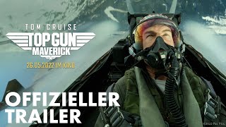 TOP GUN MAVERICK  FINALER TRAILER  Paramount Pictures Germany [upl. by Novyak]