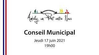 Conseil Municipal  17062021 [upl. by Richman607]