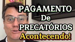 PAGAMENTO DE PRECATÓRIOS OCORRENDO [upl. by Winni]