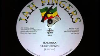 Barry Brown  Ital Rock [upl. by Yrekcaz]