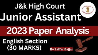 JampK High Court Junior Assistant  2023 Paper Analysis  English Section 30 MarksBy Zaffar Bajjar [upl. by Sebastian]