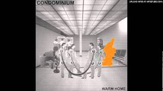 Condominium  Warm Home [upl. by Gavriella]