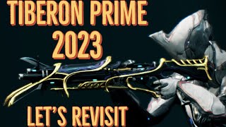 Can Tiberon compete in 2023  Let’s Revisit  Steel Path  Warframe [upl. by Narut]