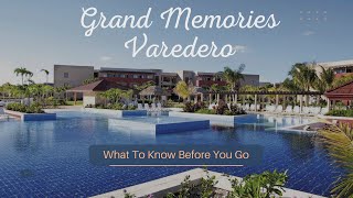 Before Booking at Grand Memories  What You Need To Know  All Inclusive Resort Varadero Cuba [upl. by Engedi]