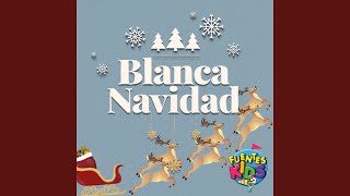 Blanca Navidad [upl. by Sweeney]