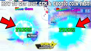 NEW CODE HOW TO GET FREE BLUE GEM amp EXOTIC COIN EASIEST METHOD FAST ALL STAR TOWER DEFENSE [upl. by Barsky876]