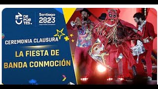 Banda Conmoción  Ceremonia de clausura de los Juegos Parapanamericanos Santiago 2023 [upl. by Trudnak810]