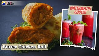 Butter Chicken Roll amp Watermelon Cooler  Chicken Roll  Easy To Make Chicken Roll  chickenroll [upl. by Lak]