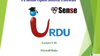 Pfsense Lecture 10 Firewall rules [upl. by Odel]