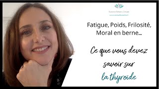 Faiblesse thyroïdienne  Signes Symptômes et Solutions naturelles [upl. by Kampmeier]