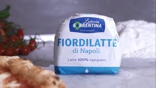 Fiordilatte di Napoli  Latteria Sorrentina [upl. by Meredi]