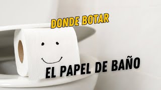 NO botes el papel de Baño así otra Vez [upl. by Jovi]