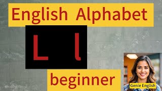 Lets learn how to read and write uppercase L and lowercase l with English words [upl. by Eiggem]