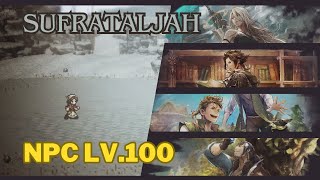 Sufrataljah Lv100  Taciturn Housewife  Octopath Traveler COTC SEA [upl. by Essined]