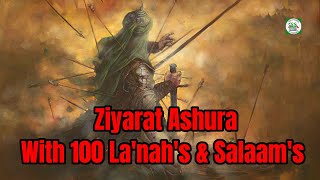 Ziyarat Ashura 100 Lanah amp Salaams  زیارة عاشوراء  Ali Fani علی فانی Arabic English subtitles [upl. by Behnken]