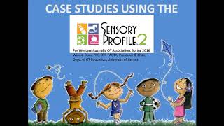 Case Study 1 Using the Toddler Sensory Profile 2 [upl. by Bennion]