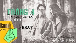 Tháng tư là lời nói dối của em  Hà Anh Tuấn  acoustic Beat by Trịnh Gia Hưng [upl. by Janet]