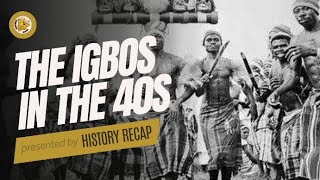 The Igbos A little history about the Igbos [upl. by Nitsud]