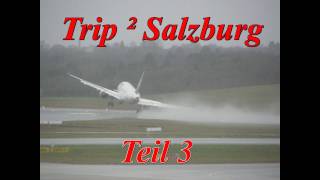 NEUSTART IM FLUGZEUG  quotTrip ² Salzburgquot Teil 3 von 3 [upl. by Loziram970]