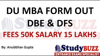 Delhi University MBA Forms are out  DBE amp DFS  Imp dates Admission process Placements Best ROI [upl. by Ferneau]