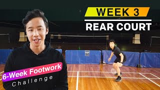 WEEK 3  MASTER BADMINTON FOOTWORK in 6 WEEKS [upl. by Ahsilyt]