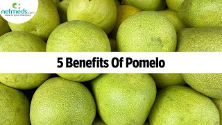 5 Health Benefits Of Pomelo [upl. by Templer]