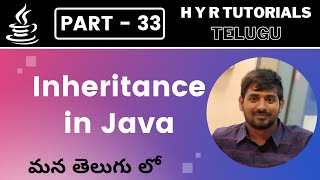 P33  Inheritance in Java  Core Java  Java Programming [upl. by Prinz900]