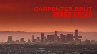 Carpenter Brut  Turbo Killer Extended [upl. by Nylireg]