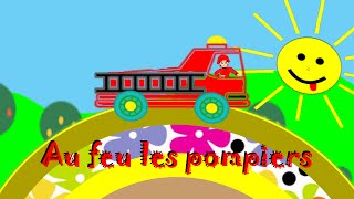 Comptine quotAu feu les pompiersquot  Comptines pour les petits [upl. by Ford]