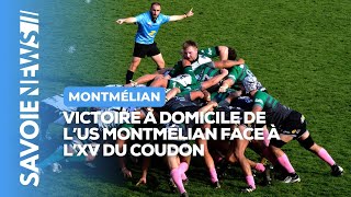 Victoire de lUS Montmélian face au XV du Coudon [upl. by Vashtee634]