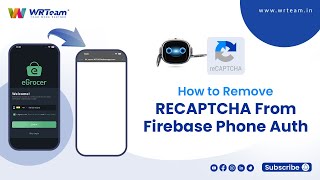 How To Remove RECAPTCHA From Firebase Phone Auth  How to Stop robot check while Firebase Phone Auth [upl. by Inobe]