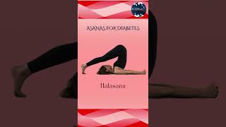 ASANAS FOR DIABETES asanasforhealth healthyliving yogafordiabetes healthyhabbits yogapractice [upl. by Araiek960]