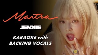 JENNIE  MANTRA  KARAOKE WITH BACKING VOCALS [upl. by Felike]