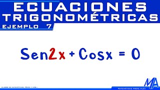 Ecuaciones trigonométricas  Ejemplo 7 [upl. by Kara]
