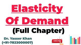 Elasticity Of Demand  Price Elasticity Od Demand  Income Elasticity Of Demand  Cross Elasticity [upl. by Ahsaelat]