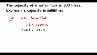 The capacity of a water tank is 300 litres Express its capacity in Knowing our numbers  math [upl. by Burnsed]