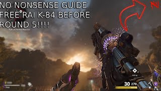 HOW TO GET THE quotRAI K84quot BEFORE ROUND 5 EASY GUIDE Firebase Z FREE WONDER WEAPON TUTORIAL [upl. by Els]