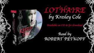 Narrator Robert Petkoff discusses Kresley Coles LOTHAIRE [upl. by Chevalier620]