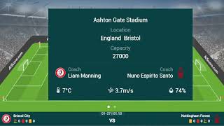 BRISTOL CITY VS NOTTINGHAM FOREST LIVE MATCH  FA CUP 2024  ROUND 4  NOTTM FOREST VS BRISTOL CITY [upl. by Linus]