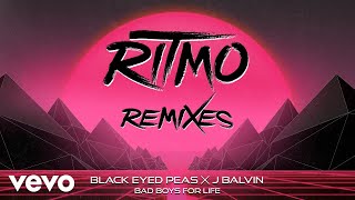 Black Eyed Peas J Balvin  RITMO Bad Boys For Life Rosabel Club Remix  Audio [upl. by Hessler]