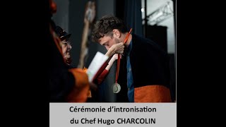 Cérémonie dintronisation du chef Hugo CHARCOLIN par les Bouchoteurs de Pénestin [upl. by Eirtemed]