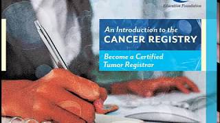 12 Become a Certified Tumor Registrar [upl. by Higginson]