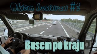 Busem po kraju i zdanie o quotTirach na toryquot  Okiem quotBusiarzaquot 2 [upl. by Anaeed]