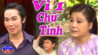 Cai Luong Vi Mot Chu Tinh [upl. by Yendor988]