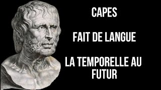 FAIT DE LANGUE  CAPES ESPAGNOL  La TEMPORELLE au FUTUR [upl. by Jahdol574]