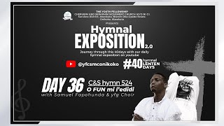 O FUN mi ledidi  camps hymn524  lent Day 36 [upl. by Zischke]